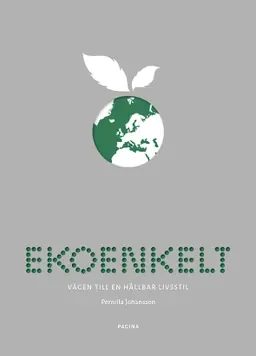 Ekoenkelt : vägen till en hållbar livsstil